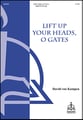 Lift Up Your Heads, O Gates SAB choral sheet music cover